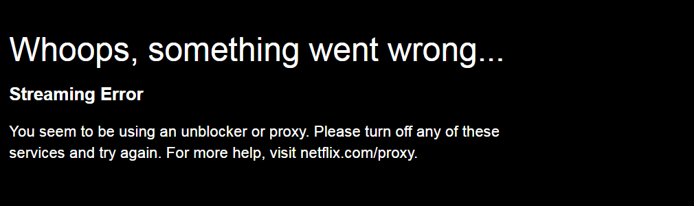 Netflix blocking proxies and VPNs